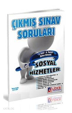 2. Sınıf Sosyal Hizmetler Çıkmış Sorular 2012 - 2013 Bahar Dönemi
