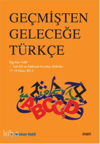 Geçmişten Geleceğe Türkçe