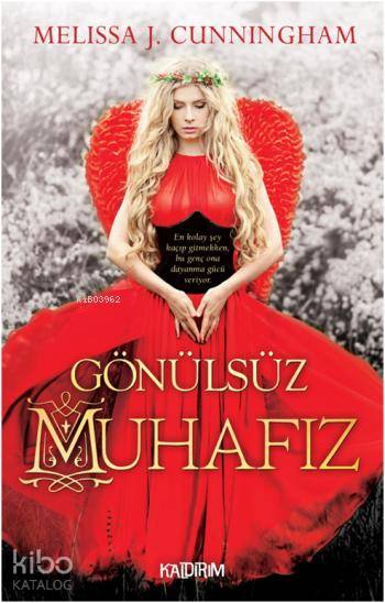 Gönülsüz Muhafız | Hüseyin Özkan | Özlem Özkan | Melissa J Cunningham | İldeniz Armutak | Kaldırım Yayınları | 9786054467426 | 