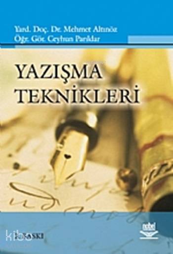  Yazışma Teknikleri | Yazışma Teknikleri | Mehmet Altınöz | Ceyhun Parıldar | Mehmet AltınözCeyhun Parıldar | Nobel Akademik Yayıncılık | 9789944771481 