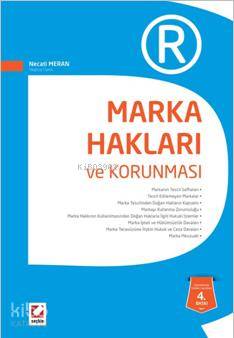  Marka Hakları ve Korunması | Necati Meran | Seçkin Yayıncılık | 9789750234385 | 