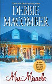  Mrs Miracle | Debbie Macomber | Harper Collins | 9780061083464 | 