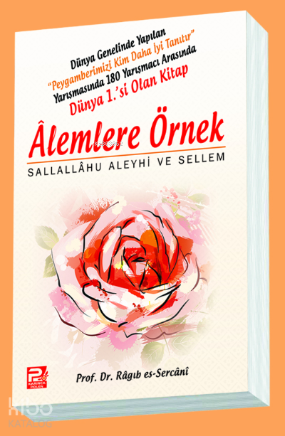  Âlemlere Örnek | Âlemlere Örnek | Ragıb es Sercani | Karınca & Polen Yayınları | 9786055104542 