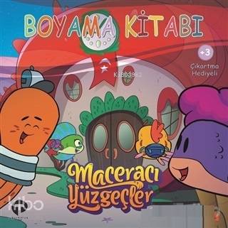  Boyama Kitabı Maceracı Yüzgeçler 4 | Arzu Demirel Birinci | Turkuvaz Kitap | 9786052169520 | 