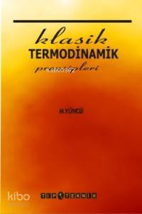 Klasik Termodinamik Prensipleri