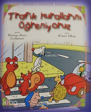 Ya-Pa/Trafik Kurallarini Öğreniyoruz