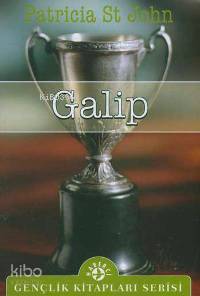  Galip | Patricia St John | Mine Yıldırım | Haberci Basın Yayın | 9789758820399 | 