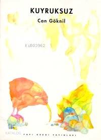  Kuyruksuz | Kuyruksuz | Can Göknil | Yapı Kredi Yayınları ( YKY ) | 9789753637206 