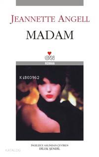  Madam | Jeannette Angell | Dilek Şendil | Can Yayınları | 9789750707926 | 