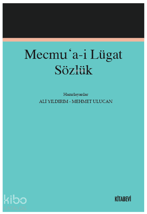 Mecmu’a-i Lügat Sözlük