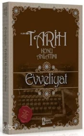 KPSS Evveliyat Tarih Konu Anlatımı 2017