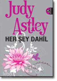 Her Şey Dahil | Judy Astley | Doğan Kitap | 9789759916404 | 