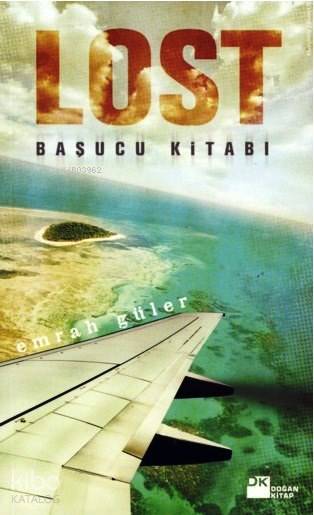  Lost Başucu Kitabı | Emrah Güler | Doğan Kitap | 9786051111599 | 