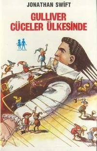  Gulıver Cüceler Ülkesinde | Jonathan Swift | Celal Türkan | Oda Yayınları | 9789753850377 | 