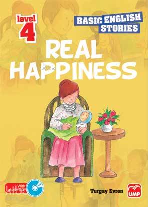  Real Happıness (Basıc Englısh Storıes) | | UMP | 9789944170451 | 