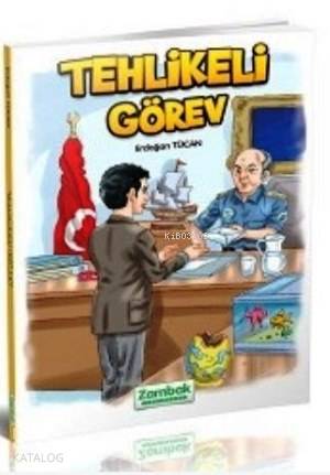 Tehlikeli Görev