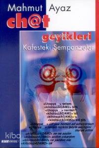  Ch@t Geyikleri | Mahmut Ayaz | Kora Yayın | 9789757957843 | 