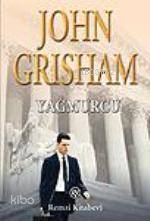  Yağmurcu | Yağmurcu | John Grisham | Mehmet Harmancı | Remzi Kitabevi | 9789751411327 