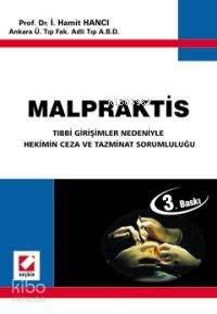  Malpraktis | Malpraktis | İ Hamit Hancı | Seçkin Yayıncılık | 9789750202209 