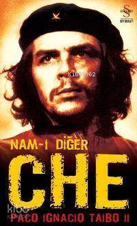 Nam-ı Diğer Che