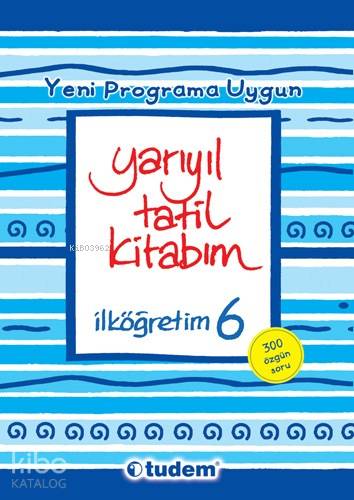 6. Sınıf Yarıyıl Tatil Kitabım