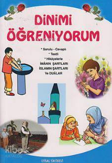  Dinimi Öğreniyorum (Orta Boy) | Dinimi Öğreniyorum (Orta Boy) | Mürşide UysalAsım Uysal | Uysal Yayınevi | 9789758552559 