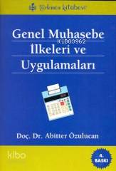 Genel Muhasebe İlkeleri ve Uygulamaları
