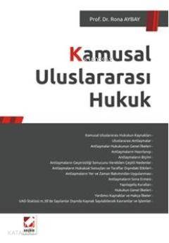  Kamusal Uluslararası Hukuk | Kamusal Uluslararası Hukuk | Rona Aybay | Seçkin Yayıncılık | 9789750216565 