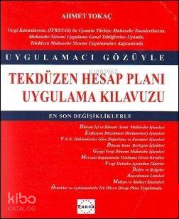  Tekdüzen Hesap Planı Uygulama Kılavuzu | Tekdüzen Hesap Planı Uygulama Kılavuzu | Ahmet Tokaç | Maliye ve Hukuk Yayınları | 9789944719056 