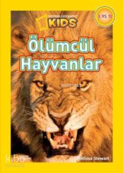  Ölümcül Hayvanlar | Laura Marsh | Derya Dinç | Beta Kids | 9786055415853 