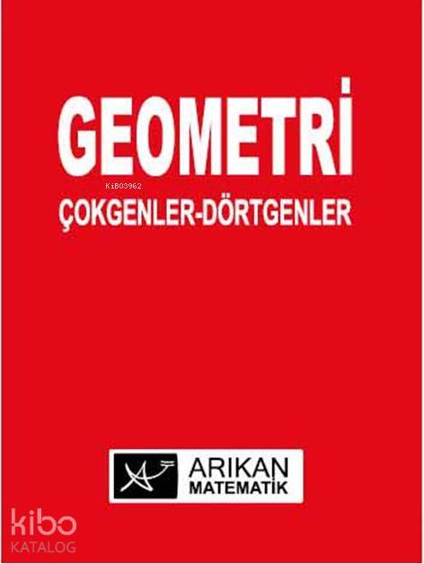 Geometri Çokgenler-Dörtgenler