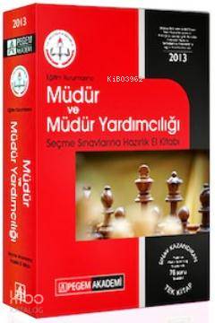 Müdür ve Müdür Yardımcılığı Sınavlarına Hazırlık El Kitabı