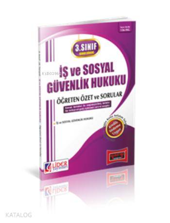 3. Sınıf Bahar Dönemi İş ve Sosyal Güvenlik Hukuku Öğreten Özet ve Sorular