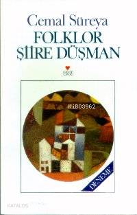  Folklor Şiire Düşman | Cemal Süreya | Can Yayınları | 9789755104423 | 