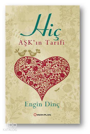 Hiç - Aşk'ın Tarifi