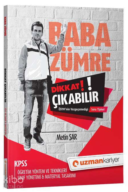 Dikkat Çıkabilir KPSS ÖYT ve Sınıf ve Materyal ÖSYM'nin Vazgeçemediği Soru Tipleri