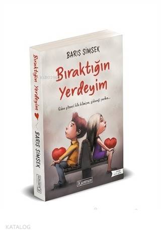  Bıraktığın Yerdeyim | Barış Şimşek | Kumran Yayınları | 9786058201071 | 