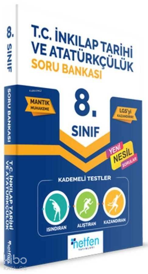 Netfen Yayınları 8. Sınıf LGS T.C. İnkılap Tarihi ve Atatürkçülük Soru Bankası Netfen 
