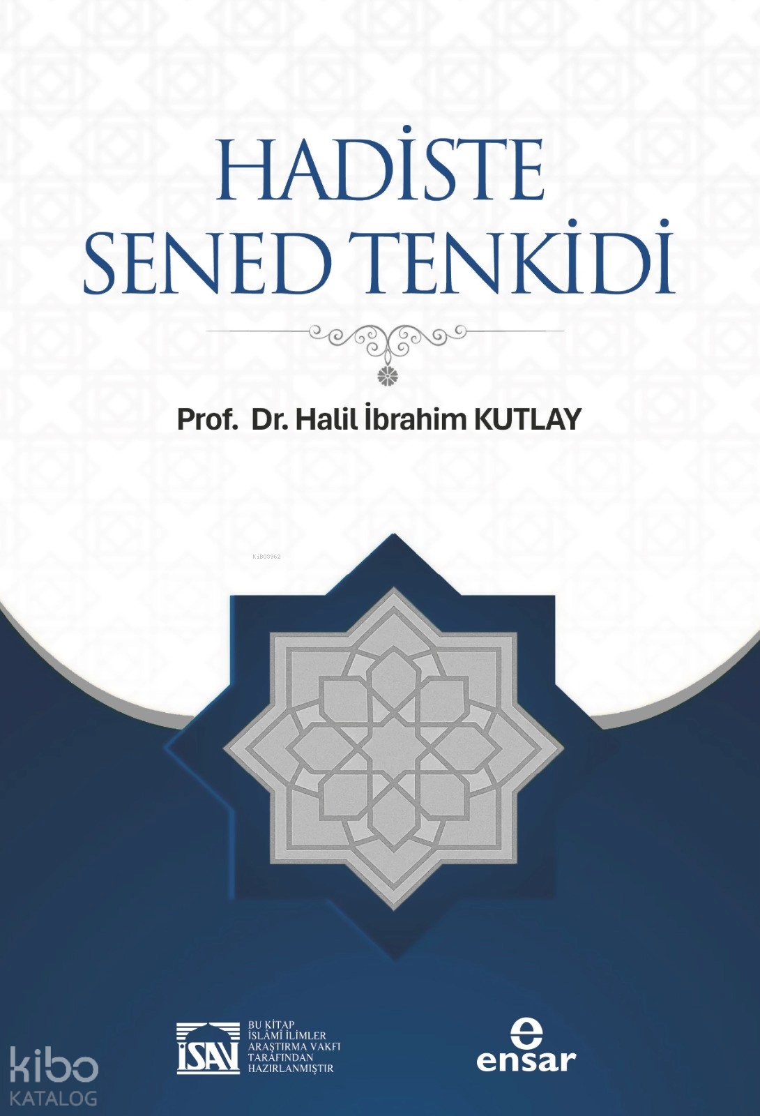 Hadiste Sened Tenkidi