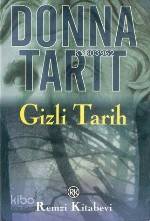  Gizli Tarih | Donna Tartt | Gülbin Arat | Remzi Kitabevi | 9789751405241 | 