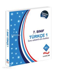 7.Sınıf Konu Anlatımlı Soru Bankası Türkçe-1; Kazanım Kodlu