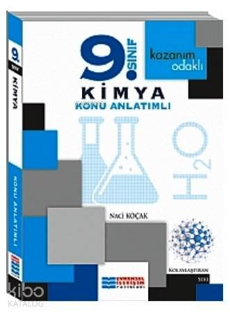 9. Sınıf  Kimya Konu Anlatımlı; Kazanım Odaklı - Kolaylaştıran Seri