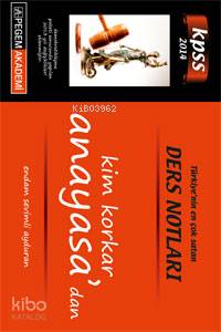 KPSS Anayasa Ders Notları 2014