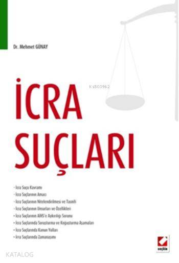  İcra Suçları | Mehmet Günay | Seçkin Yayıncılık | 9789750228629 | 