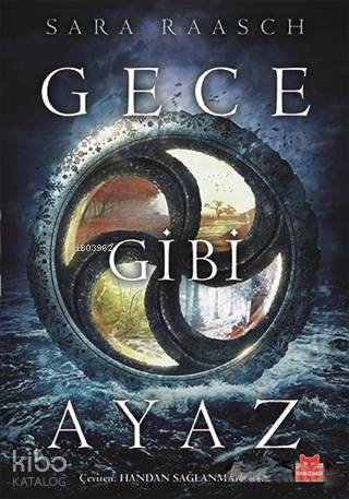  Gece Gibi Ayaz | Sara Raasch | Handan Sağlanmak Arlı | Kırmızıkedi Yayınevi | 9786052982709 | 