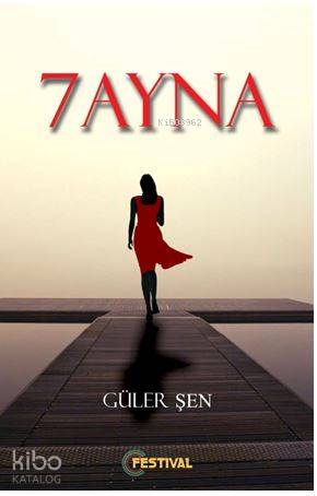  7 Ayna | Erkan Metiner | Güler Şen | Festival Yayıncılık | 9786059322355 | 
