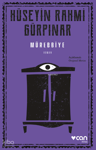 Mürebbiye (Açıklamalı Orijinal Metin