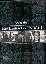  Seven Landmarks Of The World | Seven Landmarks Of The World | Ara Güler | Yapı Kredi Yayınları ( YKY ) | 9789750804175 
