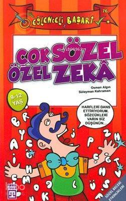  Çok Sözel Özel Zeka Eğlenceli Başarı 9 12 Yaş | Osman AlgınSüleyman Kahraman | Ravza Kızıltuğ | Nefise Atçakarlar | Süleyman Özkonuk | Osman Algın | Süleyman Kahraman | Timaş Çocuk | 9789752639737 | 
