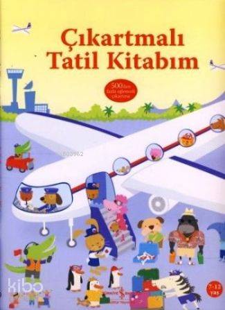  Çıkartmalı Tatil Kitabım | Çıkartmalı Tatil Kitabım | Fiona Watt | Sevgi Atlıhan | Türkiye İş Bankası Kültür Yayınları | 9789944884112 